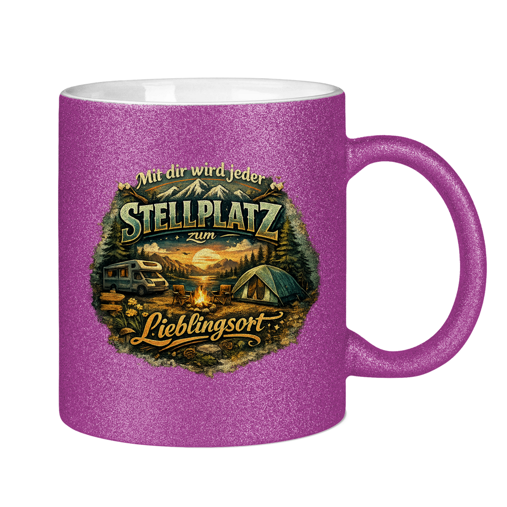 Glitzertasse Mit dir wird jeder Stellplatz zum Lieblingsort